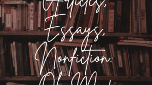 Book case with the words "Articles, Essays, Nonfiction, Oh my! 