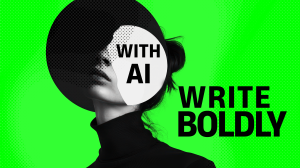 Write Boldly with AI