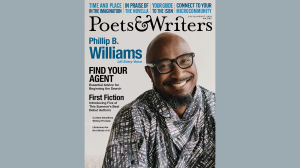 Poets & Writers Magazine July/August 2026 Issue featuring Phillip B. Williams